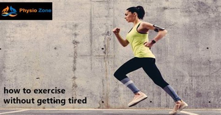 How do I exercise without getting tired?