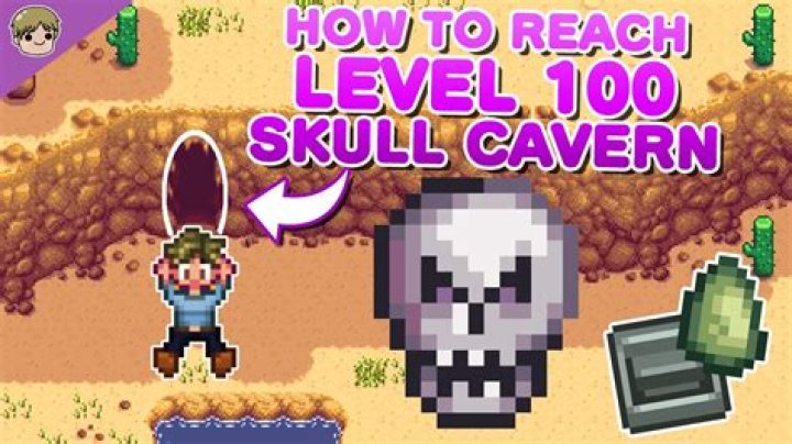 How do you get to the 100th floor in the skull cavern?
