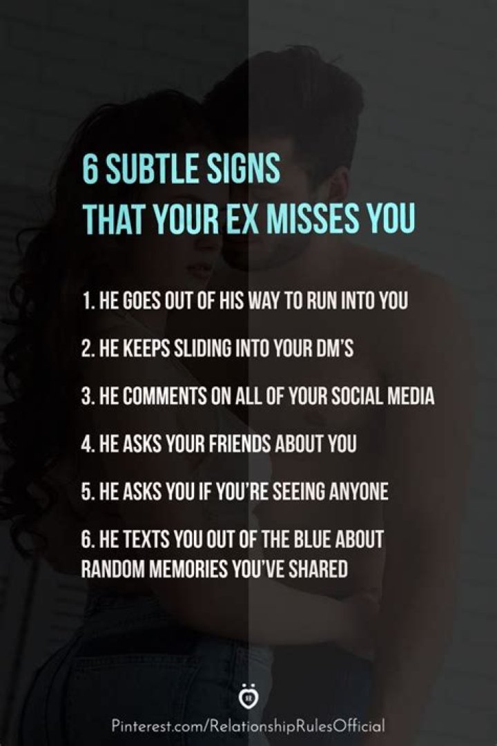 How do you tell if an ex misses you?