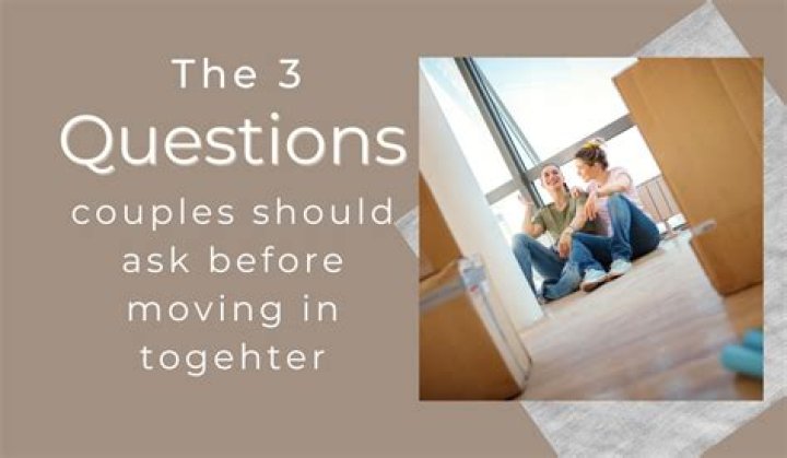 How long should a couple wait before moving in together?
