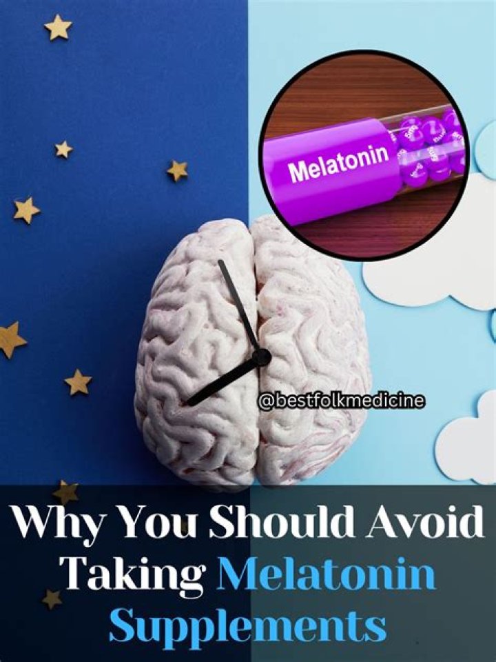 Should I avoid melatonin?