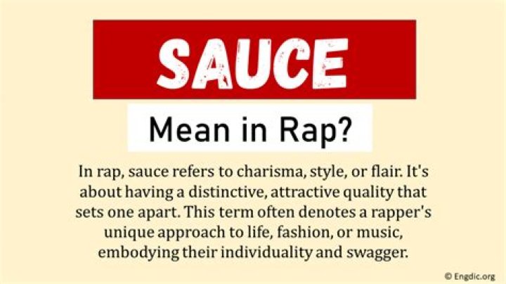 What does sauce mean in rap?